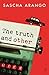 The Truth and Other Lies by Sascha Arango