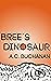 Bree's Dinosaur