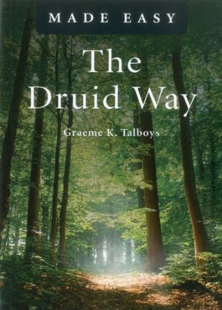 Druid Way Made Easy, The