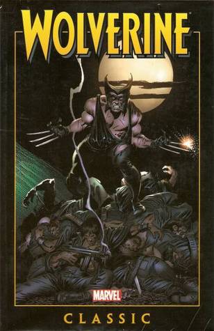 Wolverine Classic, Vol. 1 (Paperback)