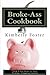 The Broke-Ass Cookbook: Sim...