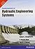 Fundamentals of Hydraulic Engineering Systems