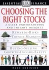 Essential Finance Series: Choosing the Right Stocks Essential Finance Series: Choosing the Right Stocks