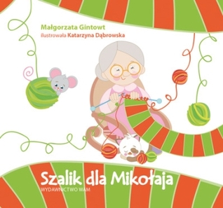 Szalik dla Mikołaja (Board book)