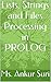 Lists, Strings and Files Processing in PROLOG