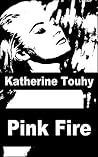 Pink Fire: Erotic...