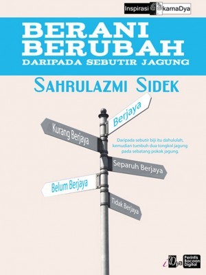 Berani Berubah By Sahrulazmi Sidek