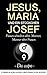 Jesus, Maria & ein Stückchen Josef - Frauen schreiben über Mä... by Franz von Soisses