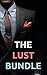 The Lust Bundle