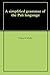 A simplified grammar of the Pali language by Edward Müller