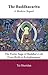  The Buddhacarita - A Modern Sequel: The Poetic Saga of Buddha's Life from Birth to Enlightenment