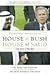 House of Bush, House of Saud by Craig Unger