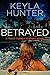 Betrayed: A Tracy Turner Mu...