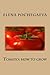 Tomato: how to grow (Organic farming Book 4)
