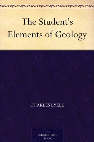 The Student's Elements of Geology