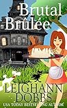 Brutal Brûlée
