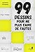 99 dessins pour ne plus faire de fautes