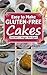 Easy to Make Gluten Free Cakes by Racheli Zusiman