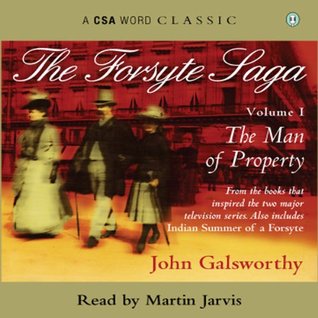 The Forsyte Saga: The Man of Property