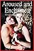 Aroused and Enchanted: Five Explicit Erotica Stories