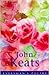 John Keats (Everyman's Poet...