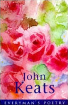 John Keats (Everyman's Poetry, #4)