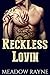 Reckless Lovin