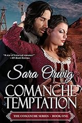 Comanche Temptation (Comanche, #1)