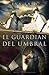 El Guardian del Umbral