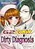Dirty Diagnosis: Episode.3