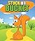 Stuck in a Bucket: Children's Books and Bedtime Stories For Kids Ages 3-8 (Books For Kids Series)