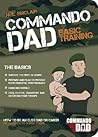 Commando Dad: How...