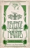 Revenge of the Mantis