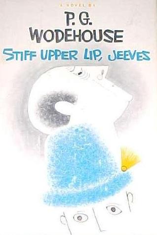 Stiff Upper Lip, Jeeves