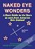 Naked Eye Wonders: A Short ...