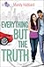 Everything But the Truth (If Only . . . #6)