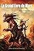 Le Grand Livre de Mars (ROMAN) (French Edition)
