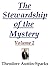 The Stewardship of the Mystery - Volume 2