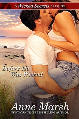 Before He Was Wicked (Men of Discovery Island #2.5)