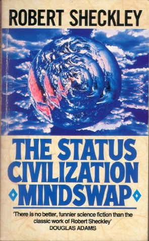 The Status Civilization/Mindswap (Paperback)