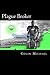 Plague Broker (Chronicles Of A Plague War Book 1)