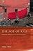 The Age of Kali by William Dalrymple