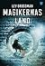 Magikernas land by Lev Grossman
