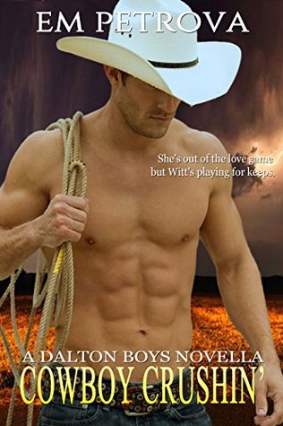 Cowboy Crushin' (The Dalton Boys, #3)