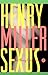 Sexus by Henry Miller