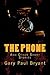 The Phone: And Other Short Stories