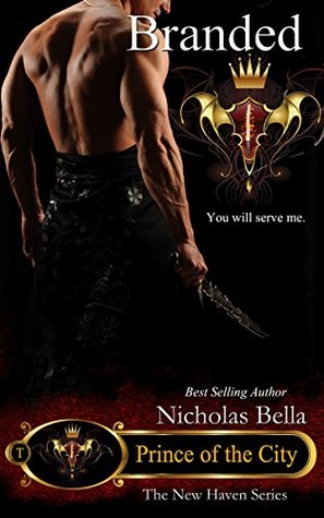 Branded (Prince of the City #1)