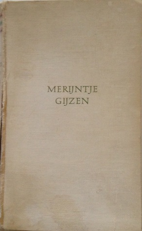 Merijntje Gijzen's Jonge Jaren