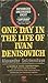 One Day in the Life of Ivan Denisovich