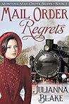 Mail Order Regrets
